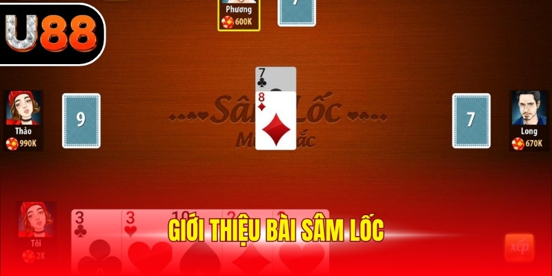 Giới thiệu bài sâm lốc
